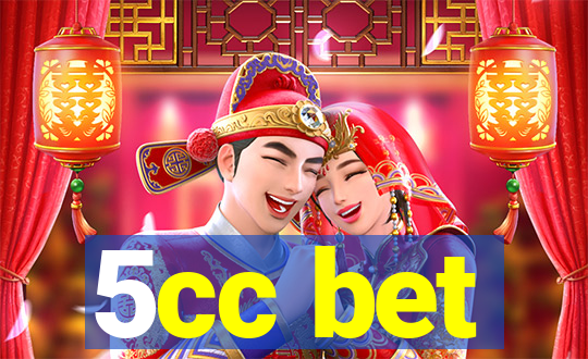 5cc bet